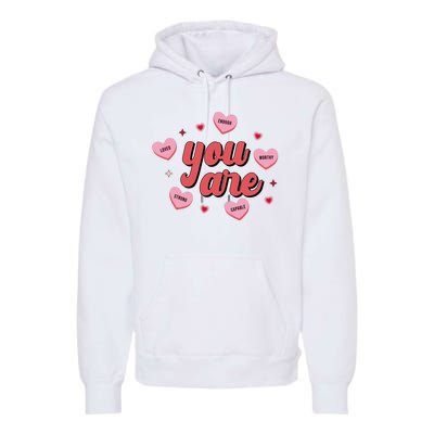 You Are Self Love Hearts Premium Hoodie