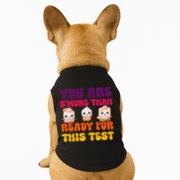 You Are Smore Than Ready For This Test Test Day Cute Smore Doggie Tank