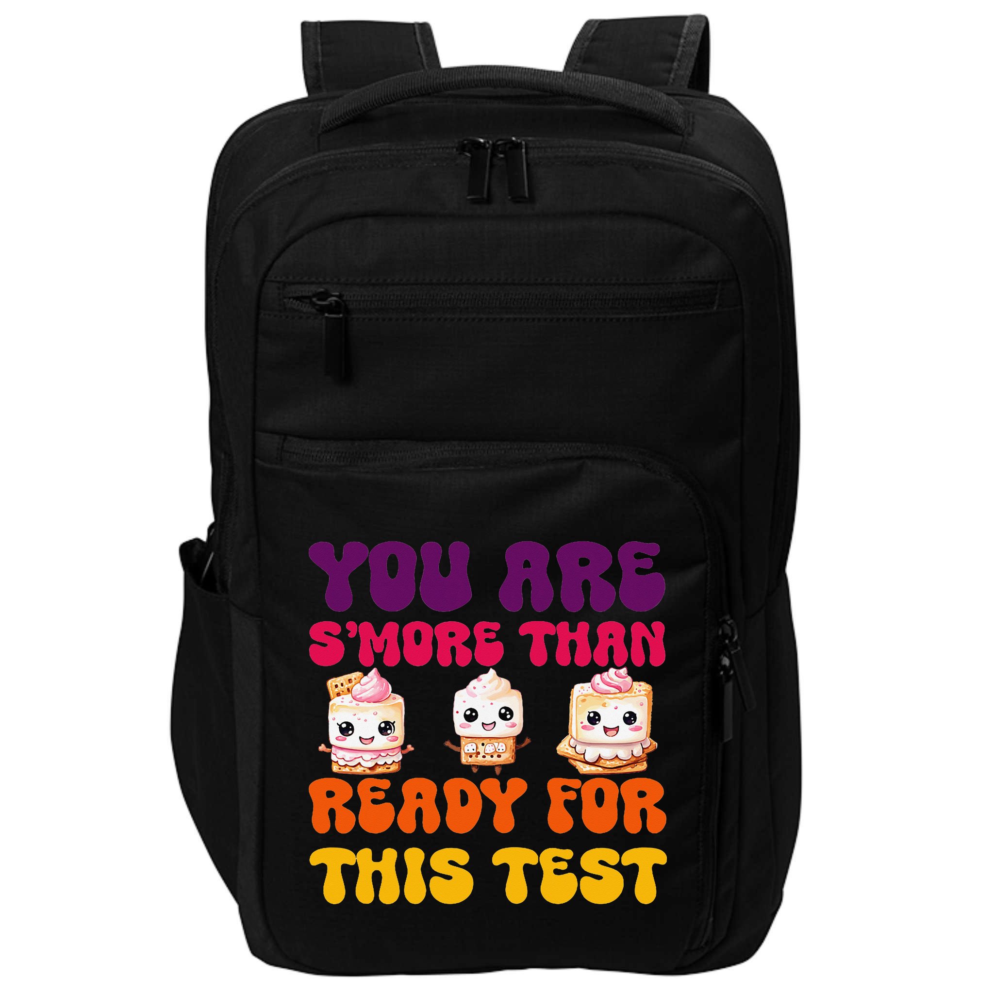 You Are Smore Than Ready For This Test Test Day Cute Smore Impact Tech Backpack