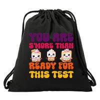 You Are Smore Than Ready For This Test Test Day Cute Smore Drawstring Bag