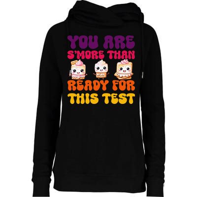 You Are Smore Than Ready For This Test Test Day Cute Smore Womens Funnel Neck Pullover Hood