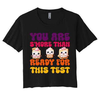 You Are Smore Than Ready For This Test Test Day Cute Smore Crop Top
