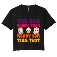You Are Smore Than Ready For This Test Test Day Cute Smore Crop Top