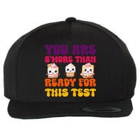 You Are Smore Than Ready For This Test Test Day Cute Smore Wool Snapback Cap