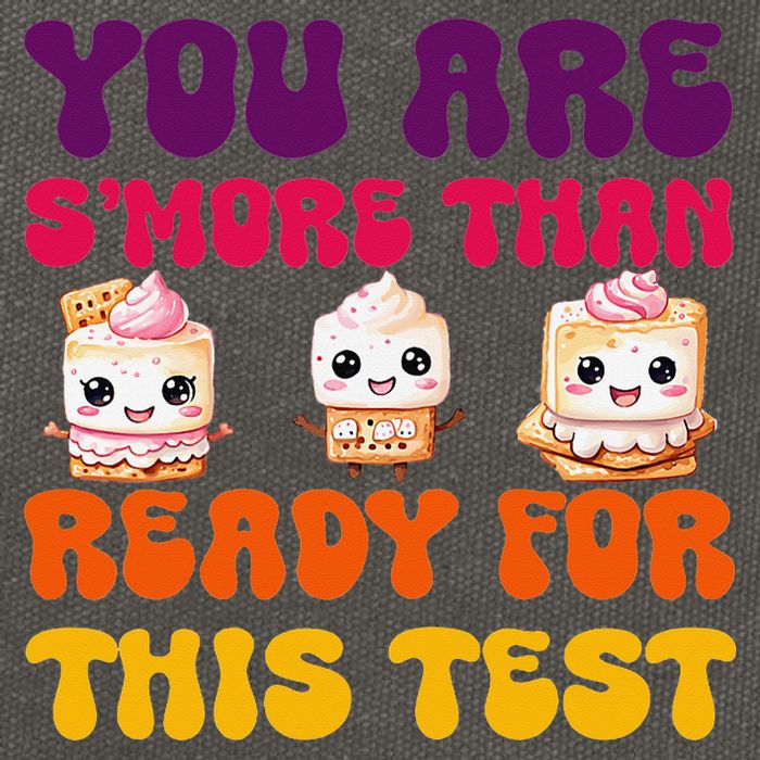 You Are Smore Than Ready For This Test Test Day Cute Smore Cotton Canvas Backpack