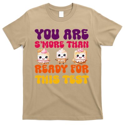 You Are Smore Than Ready For This Test Test Day Cute Smore T-Shirt