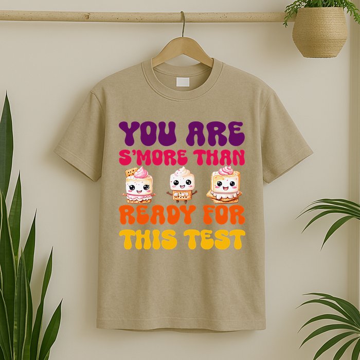 You Are Smore Than Ready For This Test Test Day Cute Smore T-Shirt