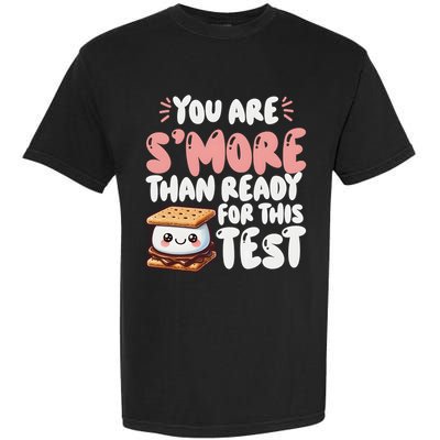 You Are SMore Than Ready For This Test Staar Testing Garment-Dyed Heavyweight T-Shirt