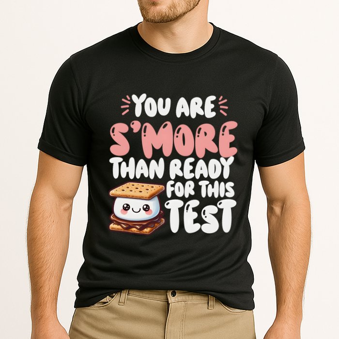 You Are SMore Than Ready For This Test Staar Testing Performance Shirt