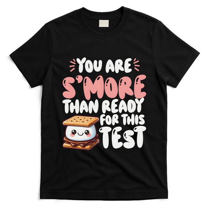 You Are SMore Than Ready For This Test Staar Testing T-Shirt