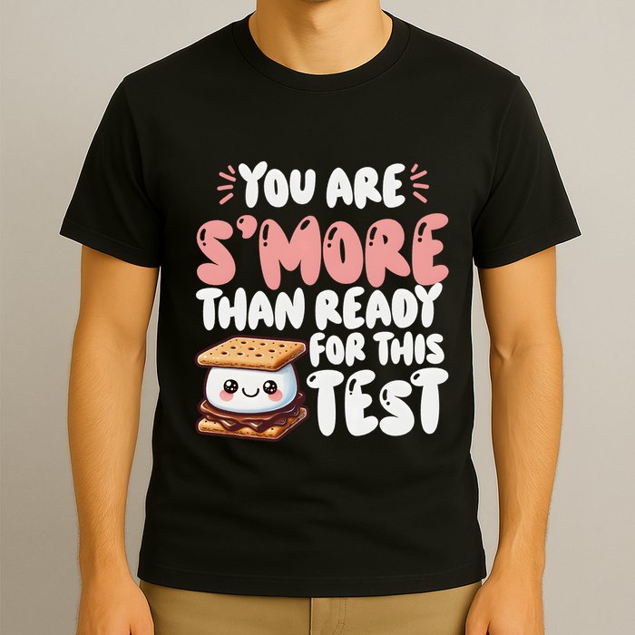 You Are SMore Than Ready For This Test Staar Testing T-Shirt