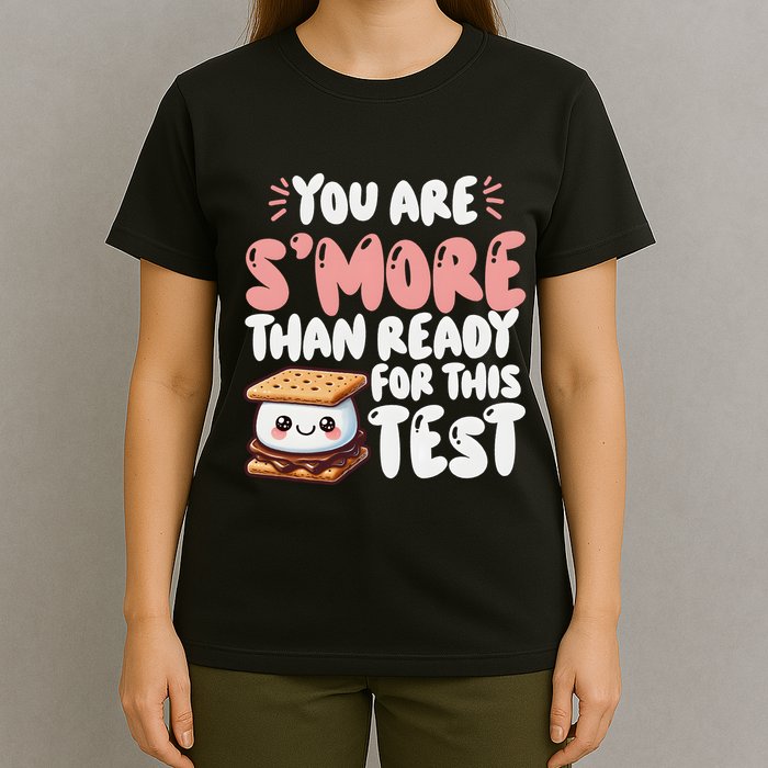You Are SMore Than Ready For This Test Staar Testing T-Shirt