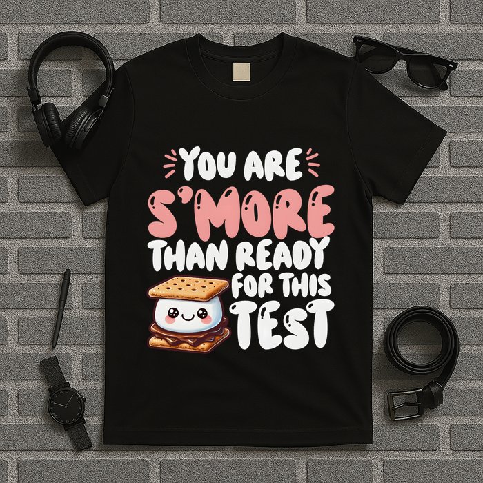 You Are SMore Than Ready For This Test Staar Testing T-Shirt