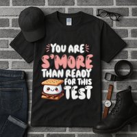 You Are SMore Than Ready For This Test Staar Testing Tall T-Shirt
