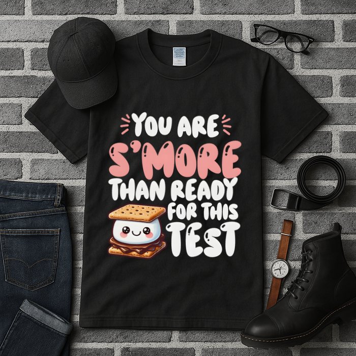 You Are SMore Than Ready For This Test Staar Testing Tall T-Shirt