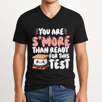 You Are SMore Than Ready For This Test Staar Testing V-Neck T-Shirt
