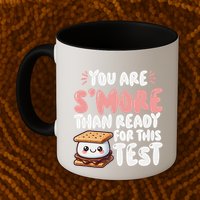 You Are SMore Than Ready For This Test Staar Testing Mug
