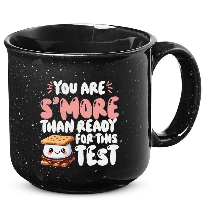 You Are SMore Than Ready For This Test Staar Testing 15oz Campfire Ceramic Mug