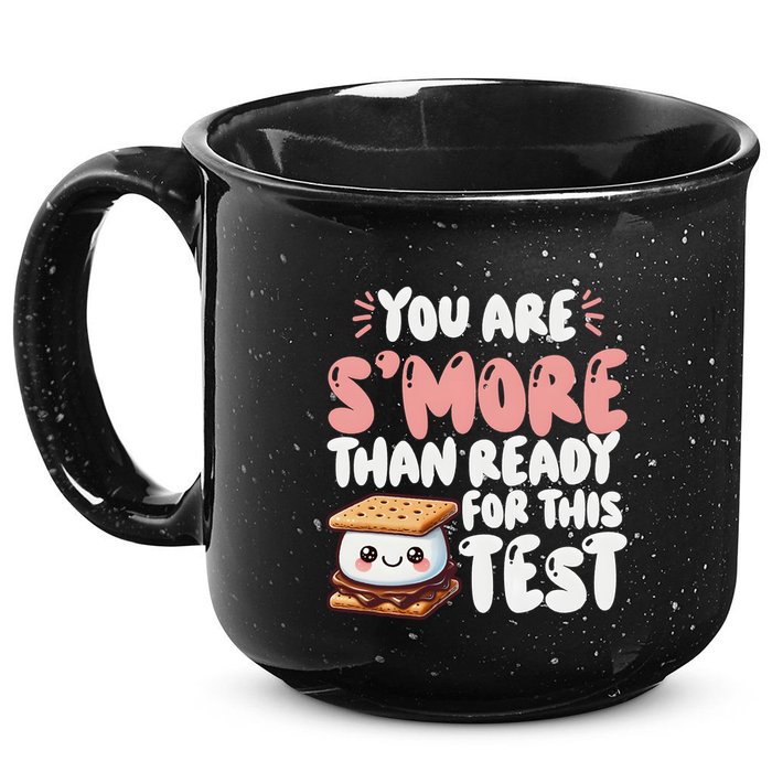 You Are SMore Than Ready For This Test Staar Testing 15oz Campfire Ceramic Mug