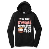 You Are SMore Than Ready For This Test Staar Testing Women's Pullover Hoodie