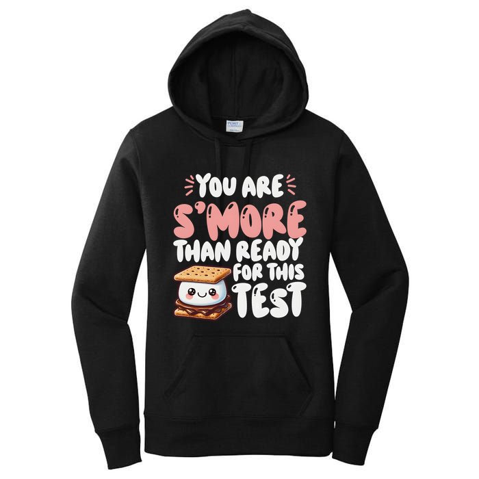 You Are SMore Than Ready For This Test Staar Testing Women's Pullover Hoodie