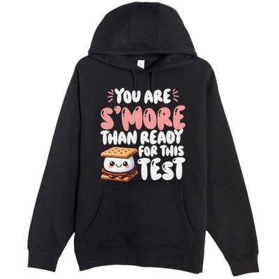 You Are SMore Than Ready For This Test Staar Testing Premium Pullover Hoodie