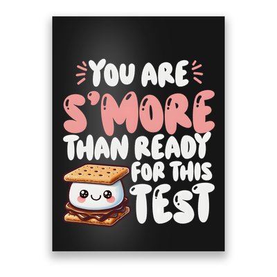 You Are SMore Than Ready For This Test Staar Testing Poster