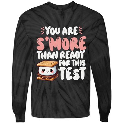 You Are SMore Than Ready For This Test Staar Testing Tie-Dye Long Sleeve Shirt