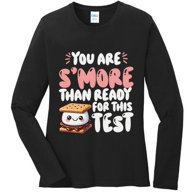 You Are SMore Than Ready For This Test Staar Testing Ladies Long Sleeve Shirt