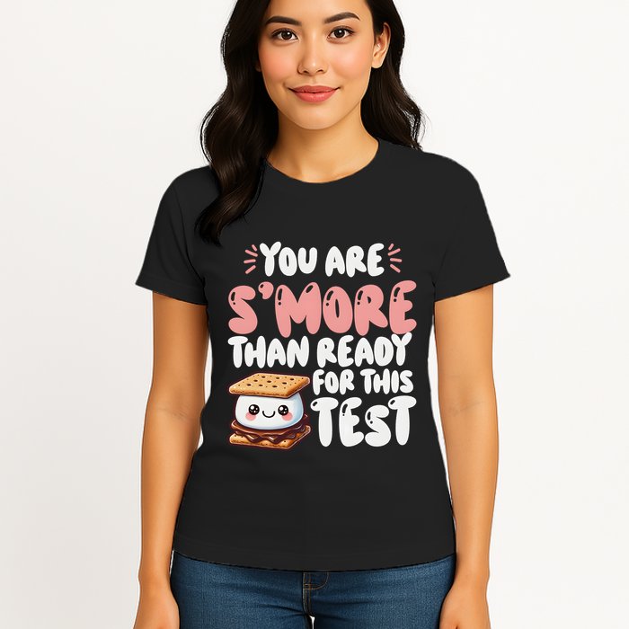You Are SMore Than Ready For This Test Staar Testing Womens T-Shirt