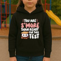 You Are SMore Than Ready For This Test Staar Testing Kids Hoodie