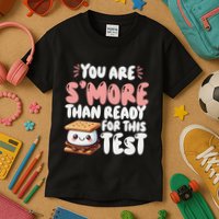 You Are SMore Than Ready For This Test Staar Testing Kids T-Shirt