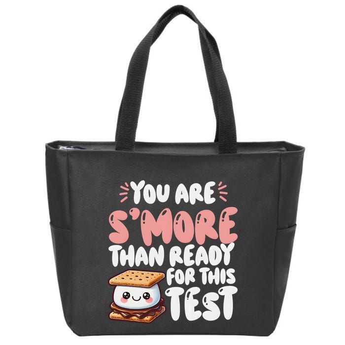 You Are SMore Than Ready For This Test Staar Testing Zip Tote Bag