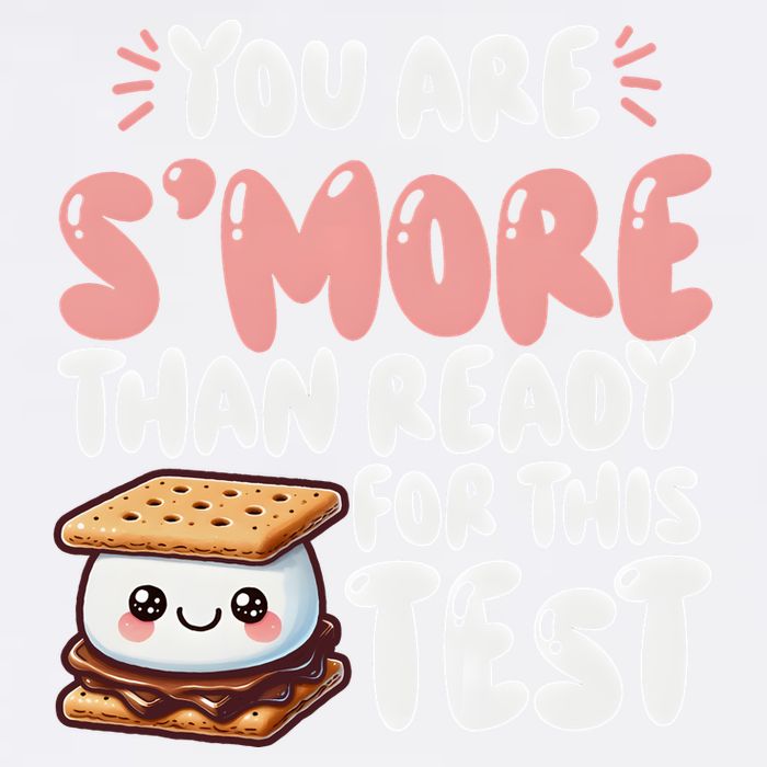 You Are SMore Than Ready For This Test Staar Testing Garment-Dyed Sweatshirt