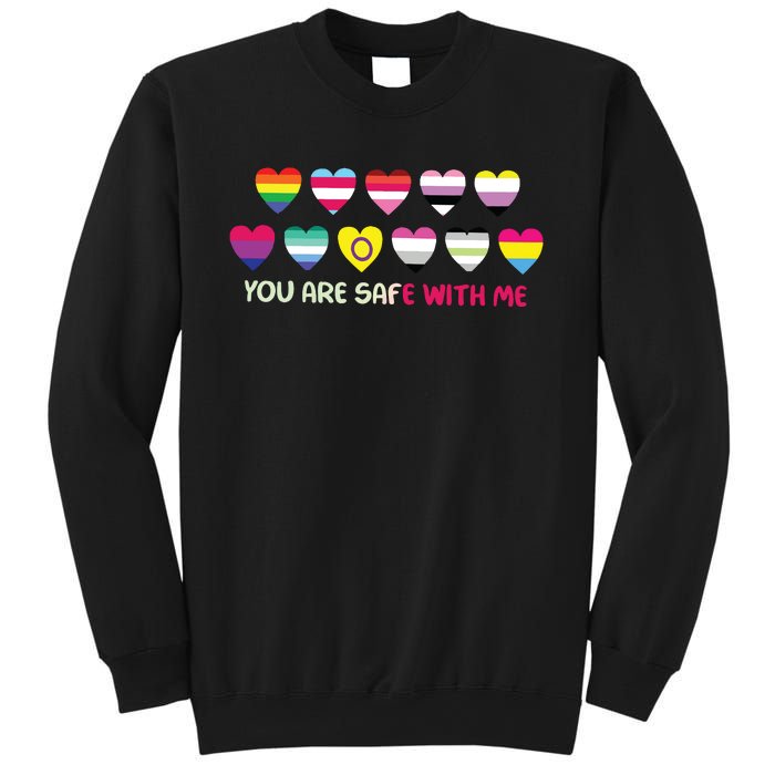 You Are Safe With Me Sweatshirt