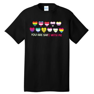 You Are Safe With Me Tall T-Shirt