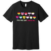 You Are Safe With Me Premium T-Shirt