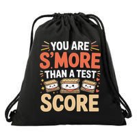 You Are Smore Than A Test Score State Test Day Teacher Drawstring Bag