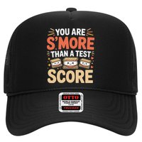 You Are Smore Than A Test Score State Test Day Teacher Hat