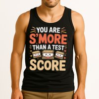 You Are Smore Than A Test Score State Test Day Teacher Tank Top