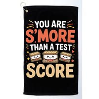 You Are Smore Than A Test Score State Test Day Teacher Golf Towel