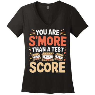 You Are Smore Than A Test Score State Test Day Teacher Women's V-Neck T-Shirt