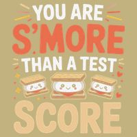 You Are Smore Than A Test Score State Test Day Teacher Hoodie