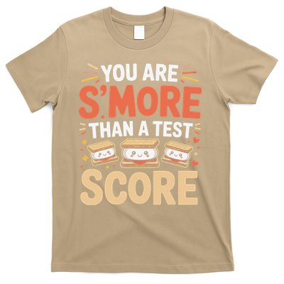 You Are Smore Than A Test Score State Test Day Teacher T-Shirt