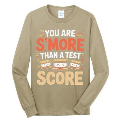 You Are Smore Than A Test Score State Test Day Teacher Tall Long Sleeve T-Shirt