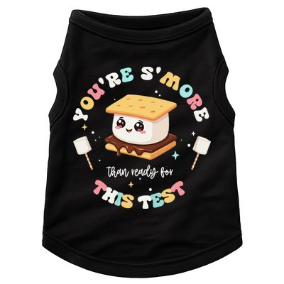 You Are Smore Than A Test Score State Test Day Teacher Doggie Tank