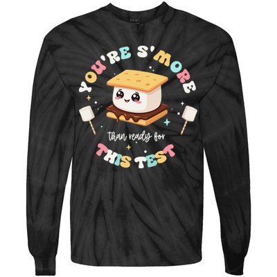 You Are Smore Than A Test Score State Test Day Teacher Tie-Dye Long Sleeve Shirt