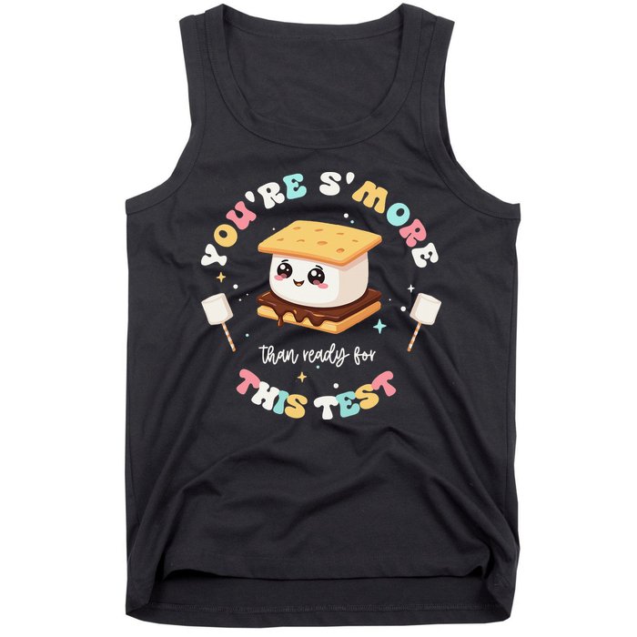 You Are Smore Than A Test Score State Test Day Teacher Tank Top
