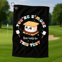 You Are Smore Than A Test Score State Test Day Teacher Golf Towel