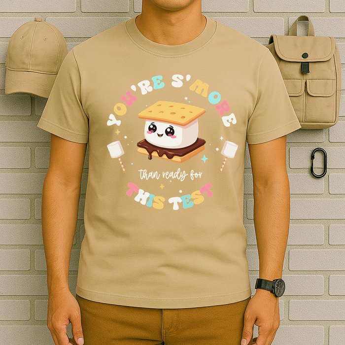You Are Smore Than A Test Score State Test Day Teacher T-Shirt